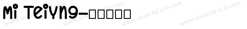 Mi Teiyng字体转换